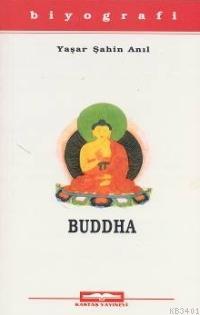 Buddha Yaşar Şahin Anıl
