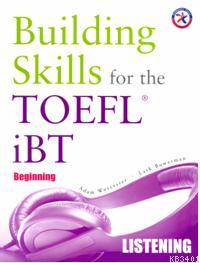 Building Skills for the TOEFL iBT Listening Book Adam Worcester