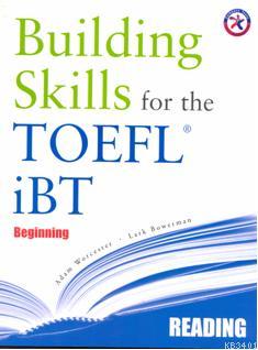 Building Skills for the TOEFL iBT Reading Book Adam Worcester