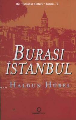 Burası İstanbul Haldun Hürel