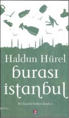 Burası İstanbul Haldun Hürel