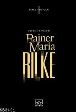 Bütün Hikayeleri (Ciltli) Rainer Maria Rilke
