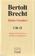 Bütün Oyunları 11 Bertolt Brecht