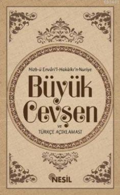 Büyük Cevşen ve Türkçe Açıklaması Kenan Demirtaş