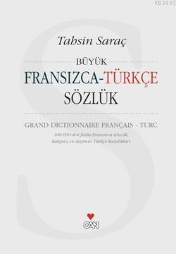 Büyük Fransızca - Türkçe Sözlük Tahsin Saraç