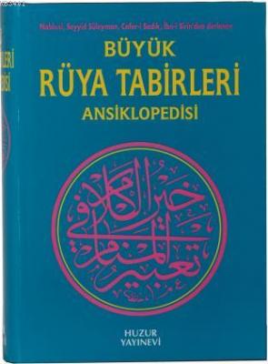 Büyük Rüya Tabirleri Ansiklopedisi (Ciltli, 2.Hamur) İmam Nablusi