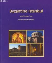 Byzantine Istanbul Robert Van Den Graven