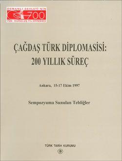 Çağdaş Türk Diplomasisi: 200 Yıllık Süreç İsmail Soysal