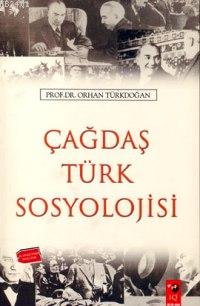 Çağdaş Türk Sosyolojisi Orhan Türkdoğan