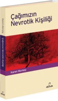 Çağımızın Nevrotik Kişiliği Karen Horney