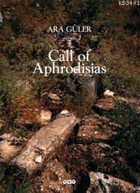 Call of Aphrodisias Ara Güler