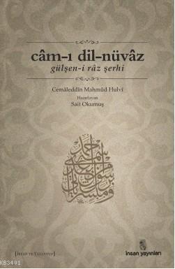 Cam-ı Dil-Nüvaz Cemaleddin Mahmud Hulvi