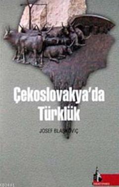 Çekoslovakya'da Türklük Yusuf Gedikli