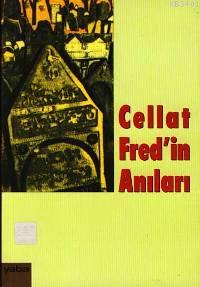 Cellat Fred'in Anıları Fred