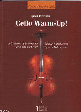 Cello Warm-Up! Şölen Dikener
