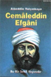 Cemaleddin Efgani Alaeddin Yalçınkaya
