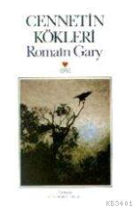 Cennetin Kökleri Romain Gary