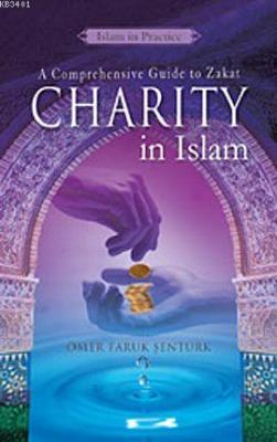 Charity in Islam (İslam'da Zekat)