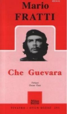 Che Guevara Mario Fratti