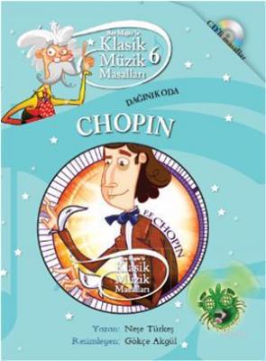 Chopin - Dağınık Oda Neşe Türkeş