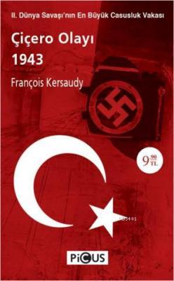 Çiçero Olayı 1943 François Kersaudy