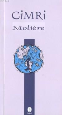 Cimri Moliere (Jean-Baptiste Poquelin)