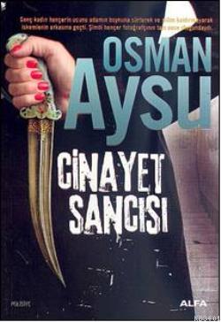 Cinayet Sancısı Osman Aysu