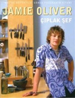 Çıplak Şef Jamie Oliver