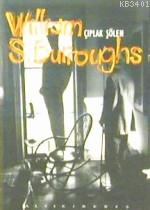 Çıplak Şölen William S. Burroughs