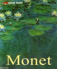 Claude Monet - Hayatı ve Eserleri Birgit Zeidler