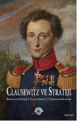 Clausewitz ve Strateji Kolektif