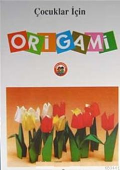 Çocuklar İçin Origami