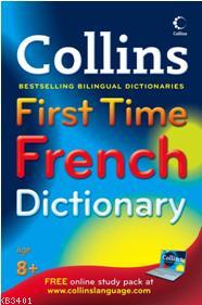 Collins First Time French Dictionary Kolektif
