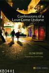 Confessions Of A Love Come Undone Cezmi Ersöz