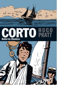 Corto Maltese - Bahiada Eandevu Hugo Pratt