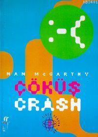 Crash Çöküş Nan McCarthy