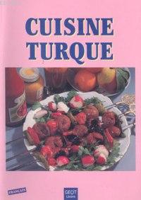 Cuisine Turque (Türk Mutfağı) Kolektif
