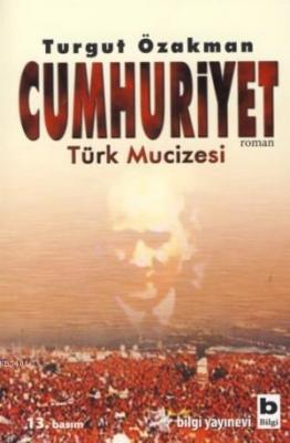 Cumhuriyet Turgut Özakman