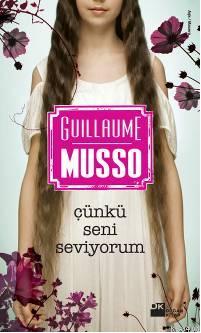 Çünkü Seni Seviyorum Guillaume Musso