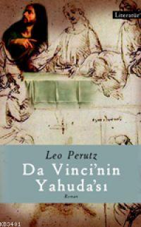 Da Vinci'nin Yahuda'sı Leo Perutz