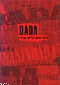 Dada Manifestoları Trıstan Tzara