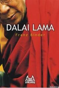 Dalai Lama Franz Binder