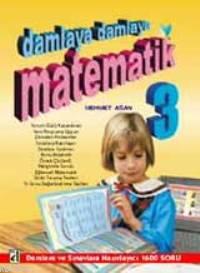 Damlaya Damlaya Matematik 3 Mehmet Asan