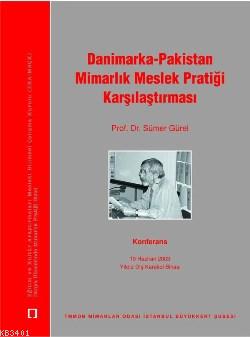 Danimarka-Pakistan Mimarlık Meslek Pratiği Karşılaştırması Kolektif