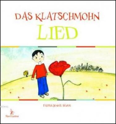 Das Klatschmohn Lied (gelincik Şarkısı) Fatma Şengil Süzer