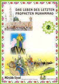 Das Leben Des Letzten Propheten Muhammad-2 Mürşide Uysal