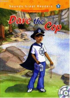 Dave the Cop +CD (Sounds Great Readers-3) Casey Malarcher