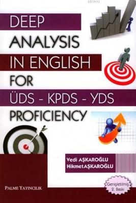 Deep Analysis in English for ÜDS KPDS YDS Proficiency Hikmet Aşkaroğlu