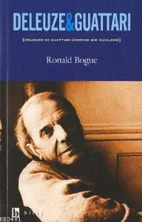 Deleuze ve Guattarı Üzerine Bir İnceleme Ronald Boue