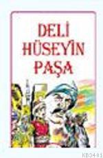 Deli Hüseyin Paşa Osman Oktay